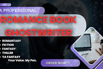 ghostwrite your romance book romantasy ya fantasy novel fiction as a ghostwriter