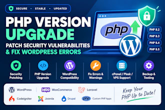 upgrade PHP version, patch security vulnerabilities and fix wordpress errors