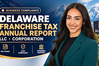 quickly file your delaware franchise tax and annual report