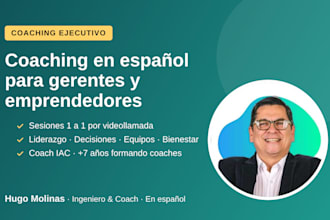 be your executive coach in spanish for leaders and managers