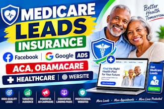 medicare leads insurance facebook google ads aca, obamacare healthcare website