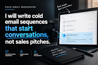write cold sequences that start conversations, not sales pitches