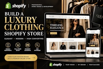 build a luxury clothing shopify store