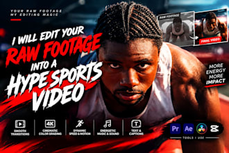 edit your raw footage into a hype sports video