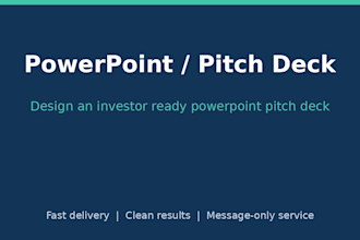 design an investor ready powerpoint pitch deck