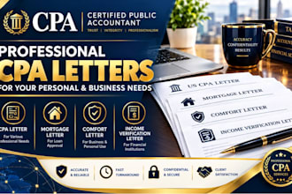 prepare US CPA letter, comfort letter, income verification letter