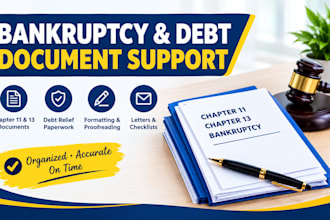 consult on chapter 11, chapter 13 bankruptcy and debt relief paperwork