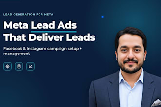 set up and manage meta lead ads campaigns that deliver qualified leads