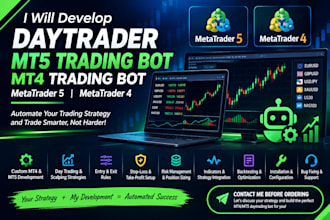 develop daytrader mt5 trading bot,  mt4 trading bot metatrader 5, metatrader 4