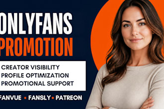 onlyfans promotion, patreon page optimization, fansly, adult web link ads
