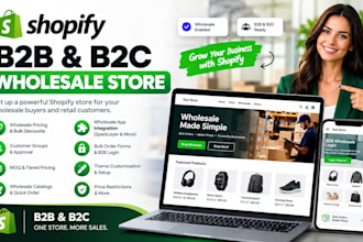 build shopify b2b wholesale store, setup wholesale apps and bulk pricing