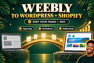 rebuild your weebly site on wordpress or shopify and preserve your pages and SEO