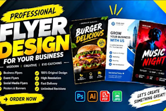 design a professional and unique flyer for your business