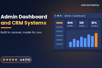 develop a custom admin dashboard, CRM or management system in laravel