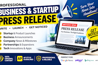 write and distribute press release for your tech startup product launch