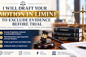 prepare a motion in limine to exclude evidence before trial