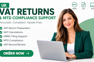 prepare UK vat returns and provide mtd compliance support mtd compliance