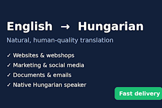 translate english to hungarian naturally not machine like
