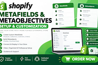 setup shopify metafields and metaobjects for  products and collection in store