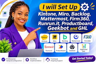 setup kintone miro backlog mattermost firm360 runrunit productboard geekbot ghl
