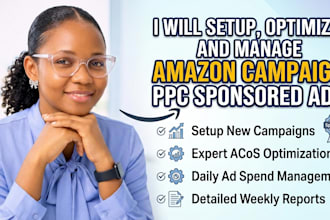 set up, manage and optimize amazon  PPC campaings sponsored ads, amazon fba