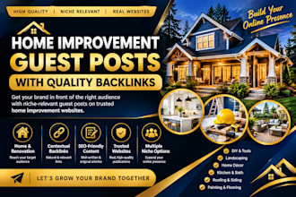 build home improvement backlinks with guest posts