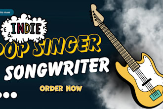 write indie pop, pop, and country pop song lyrics