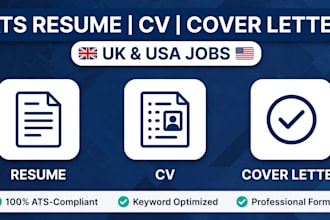 write professional ats resume, CV and cover letter for UK and USA jobs
