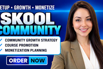 create a growth strategy, course promotion for your skool community