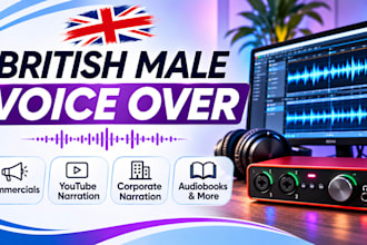 provide british male voice video narration