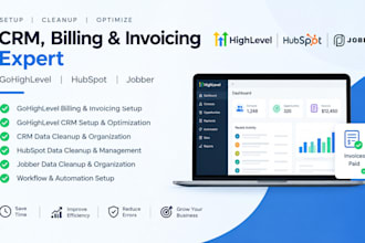 setup gohighlevel billing and invoicing gohighlevel data clean up hubspot jobber