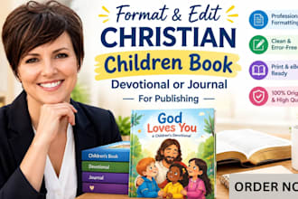 format and edit christian children book, devotional or journal for publishing