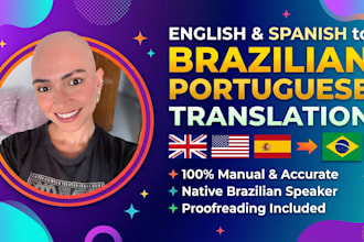 translate english or spanish to native brazilian portuguese