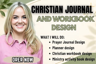 design a daily devotional journal, prayer journal and christian workbook design