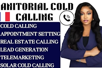 cold calling janitorial cold calling real estate cold calling appointment setter