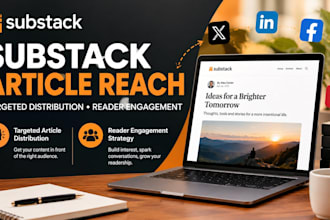 distribute your substack article and attract targeted readers