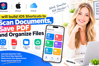 build ios shortcuts to scan documents save pdf and organize files