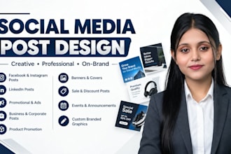 design professional social media posts for facebook, instagram and linked