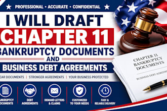 draft chapter 11 bankruptcy documents and business debt agreements