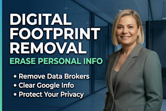 remove personal information and erase your digital footprint