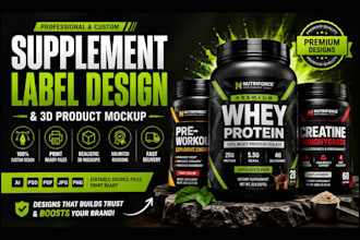do supplement label design and 3d product mockup for your products