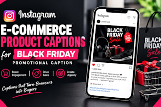 write e commerce product captions for instagram black friday promotional caption