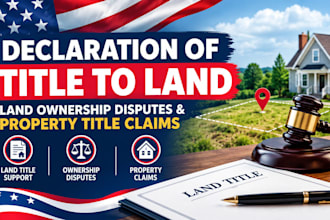 assist with declaration of title to land and land ownership disputes