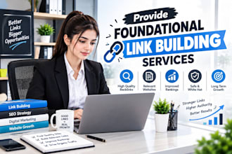 provide foundational link building services