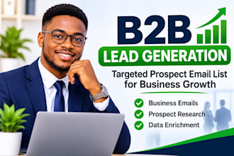 build a targeted b2b prospect email list for lead generation and data enrichment