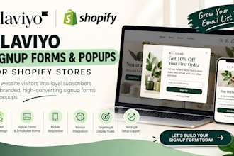 design and set up klaviyo signup forms and popups for shopify