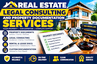 provide real estate legal consulting and property documentation services