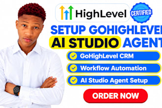 setup gohighlevel ai studio agent gohighlevel CRM workflow automation