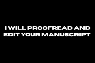 proofread your manuscript and correct grammar and spelling
