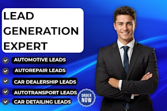 automotive leads auto repair leads auto dealership leads for car dealerships